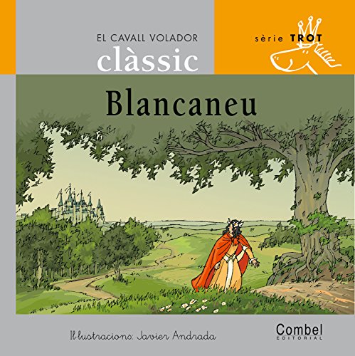 Blancaneu [Catalan] 8478647740 Book Cover