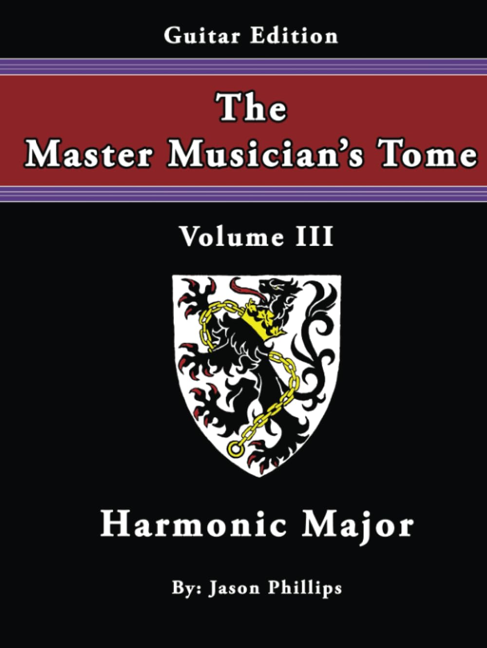 The Master Musician's Tome III méthode pour maîtriser la guitare
