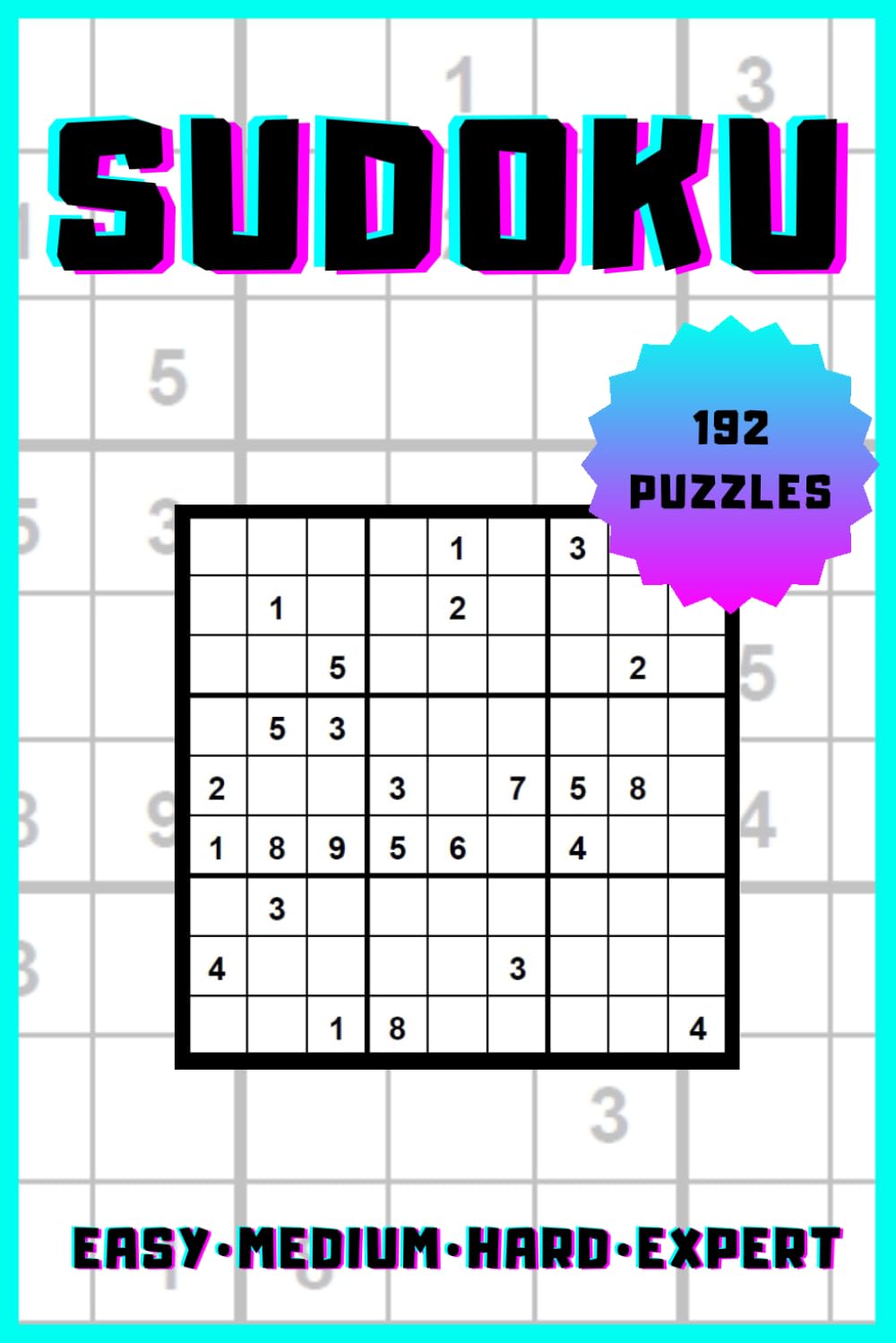 Sudoku: 192 puzzles with solutions