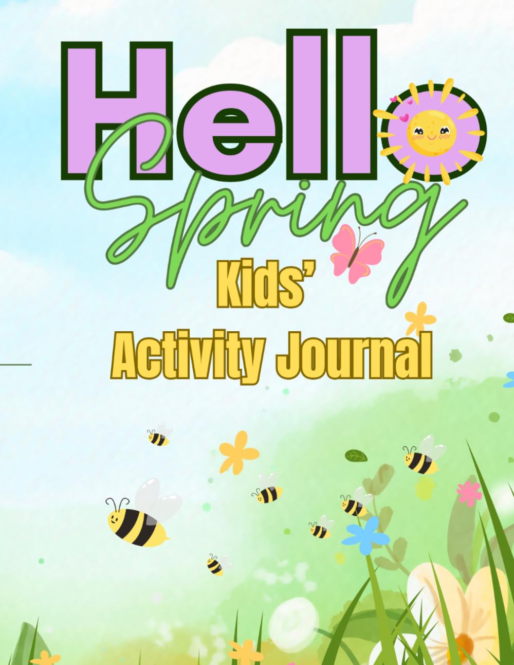 Hello Spring Activity Book: A Fun Springtime Journal for Kids with Coloring, Mazes and puzzles