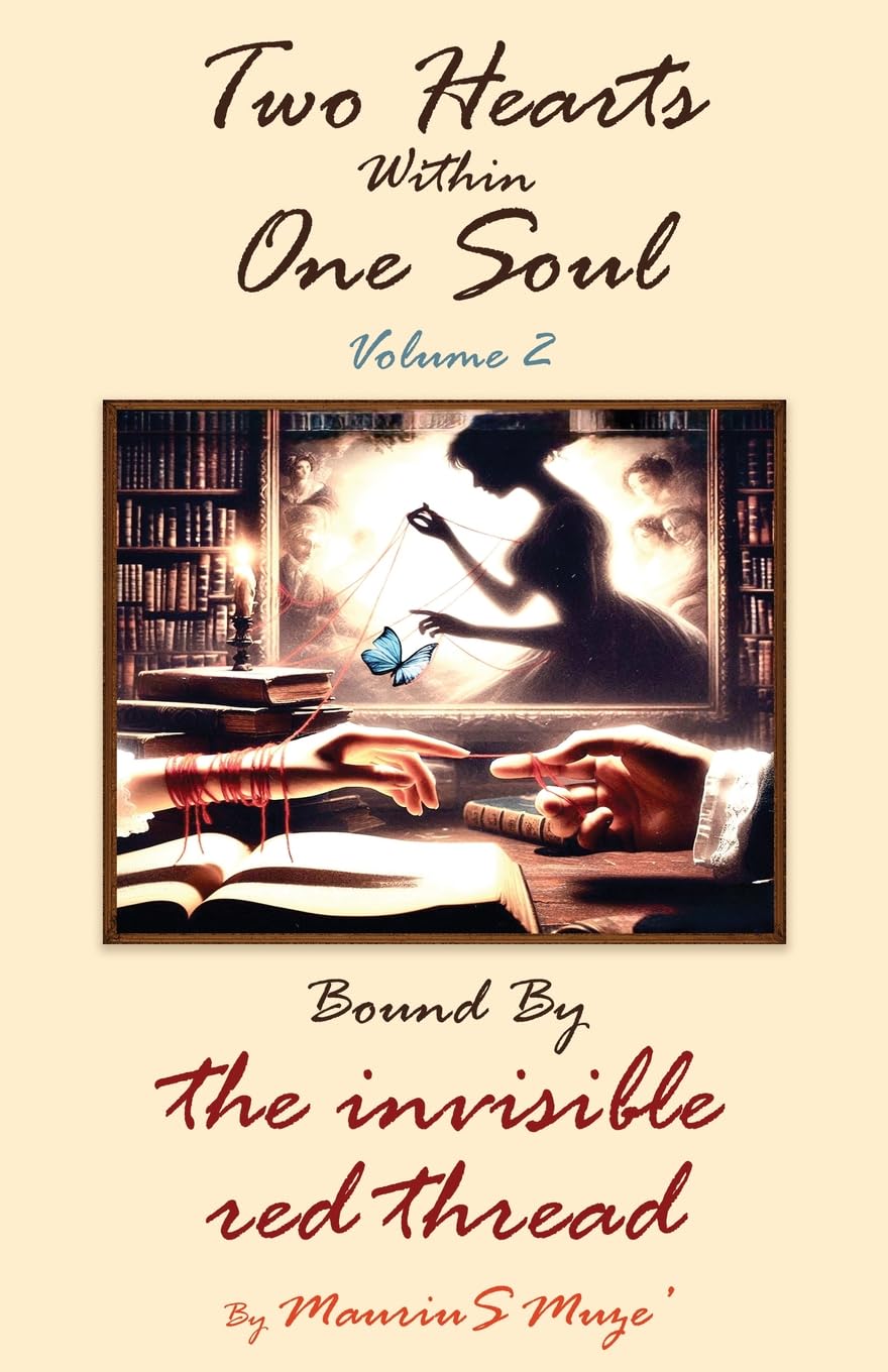 Two Hearts Within One Soul Vol. 2: Bound By The Invisible Red Thread