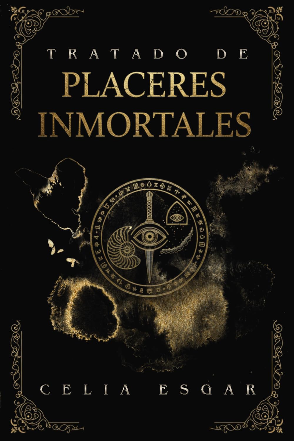 Tratado de Placeres Inmortales: Una Antología de Terror Gótico, Romance Oscuro y Fantasía Sensorial
