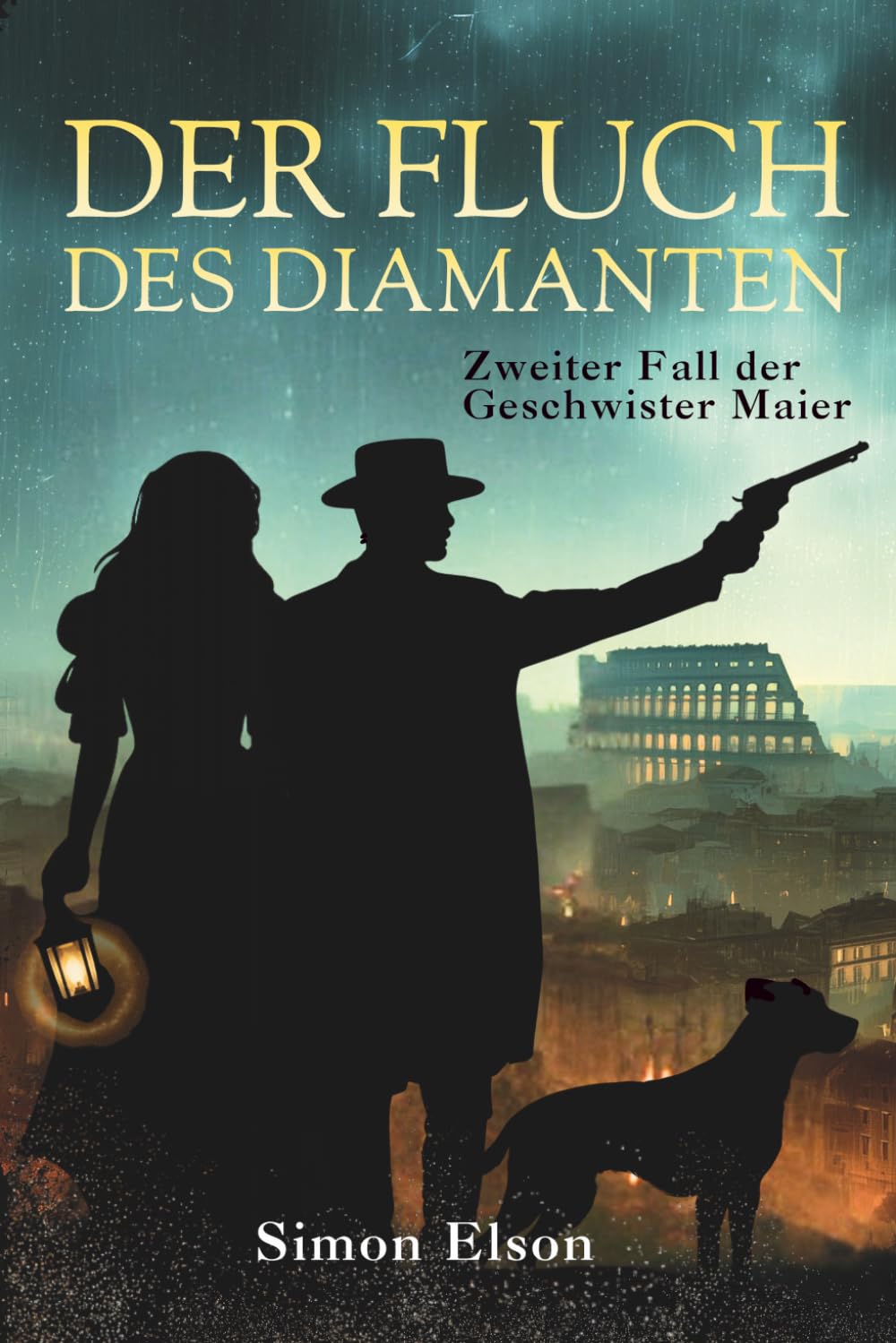 Der Fluch des Diamanten: Zweiter Fall der Geschwister Maier (Geschwister Maier – historische Krimis)