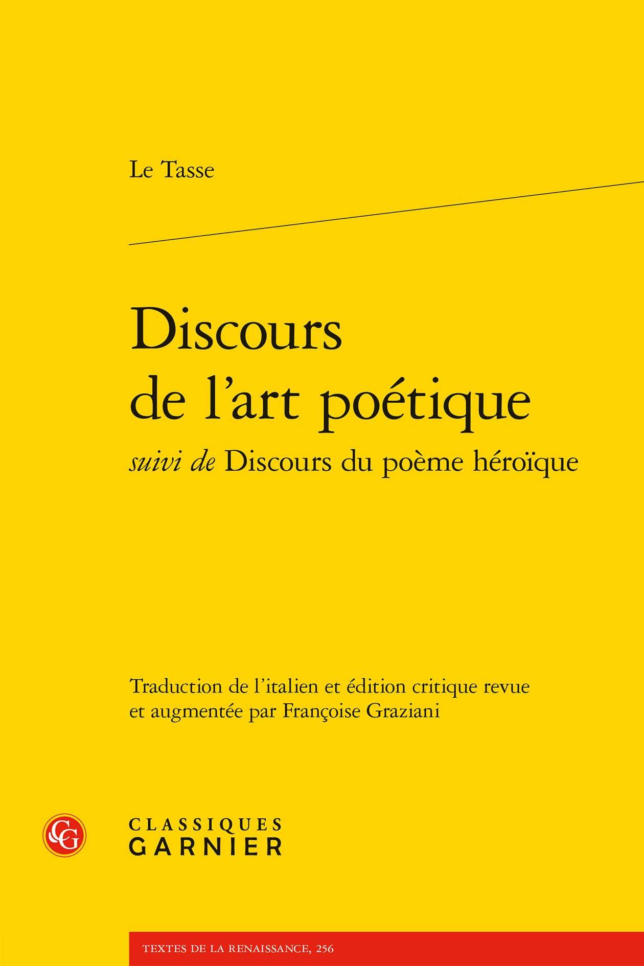 Discours de l'art poétique: Suivi de Discours du poème héroïque: 8
