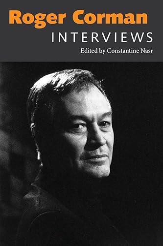 Roger Corman: Interviews (Conversations With Filmmakers)