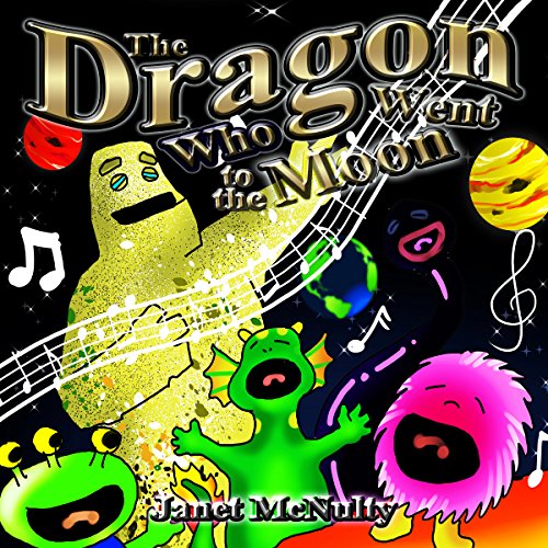 The Dragon Who Went to the Moon by Janet McNulty episode artwork