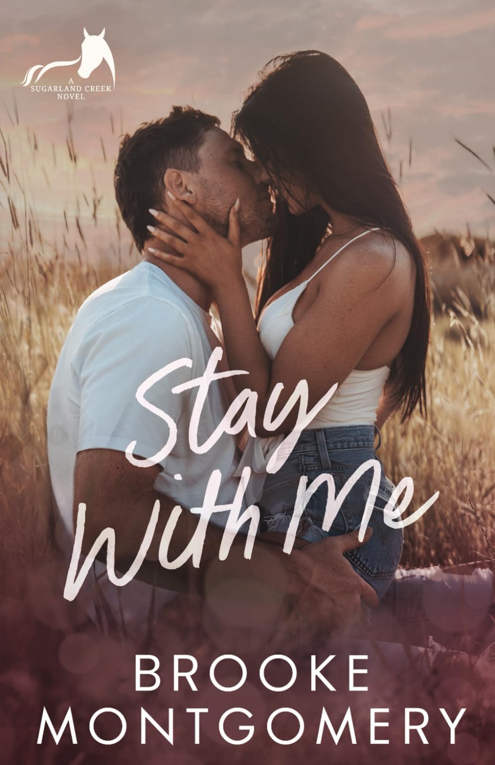 Stay With Me: A Best Friend's Brother Small Town Romance: 2 (Sugarland Creek)