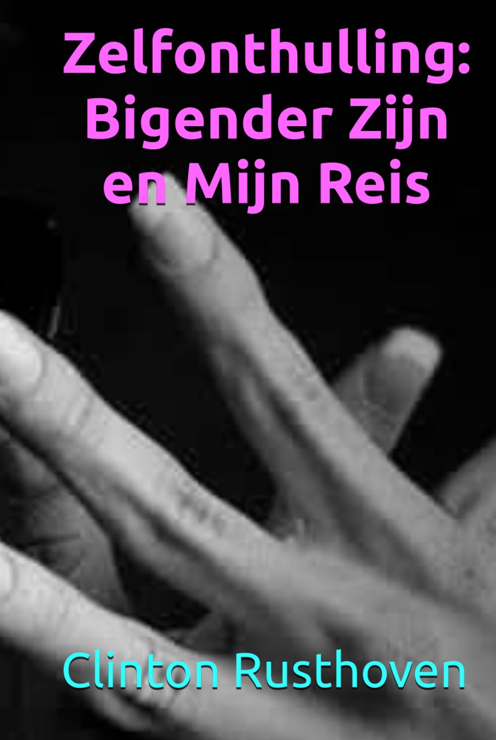 Zelfonthulling: Bigender Zijn en Mijn Reis