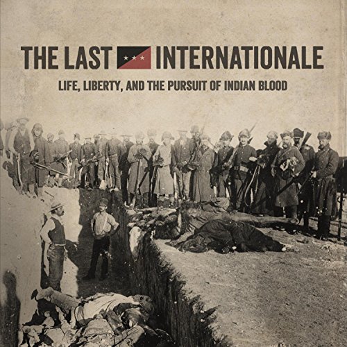 Life Liberty & The Pursuit Of Indian Blood (2 LP)