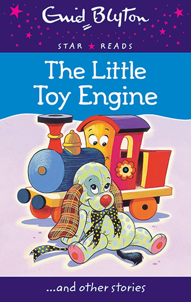 The Little Toy Engine (Enid Blyton: Star Reads Series 6)