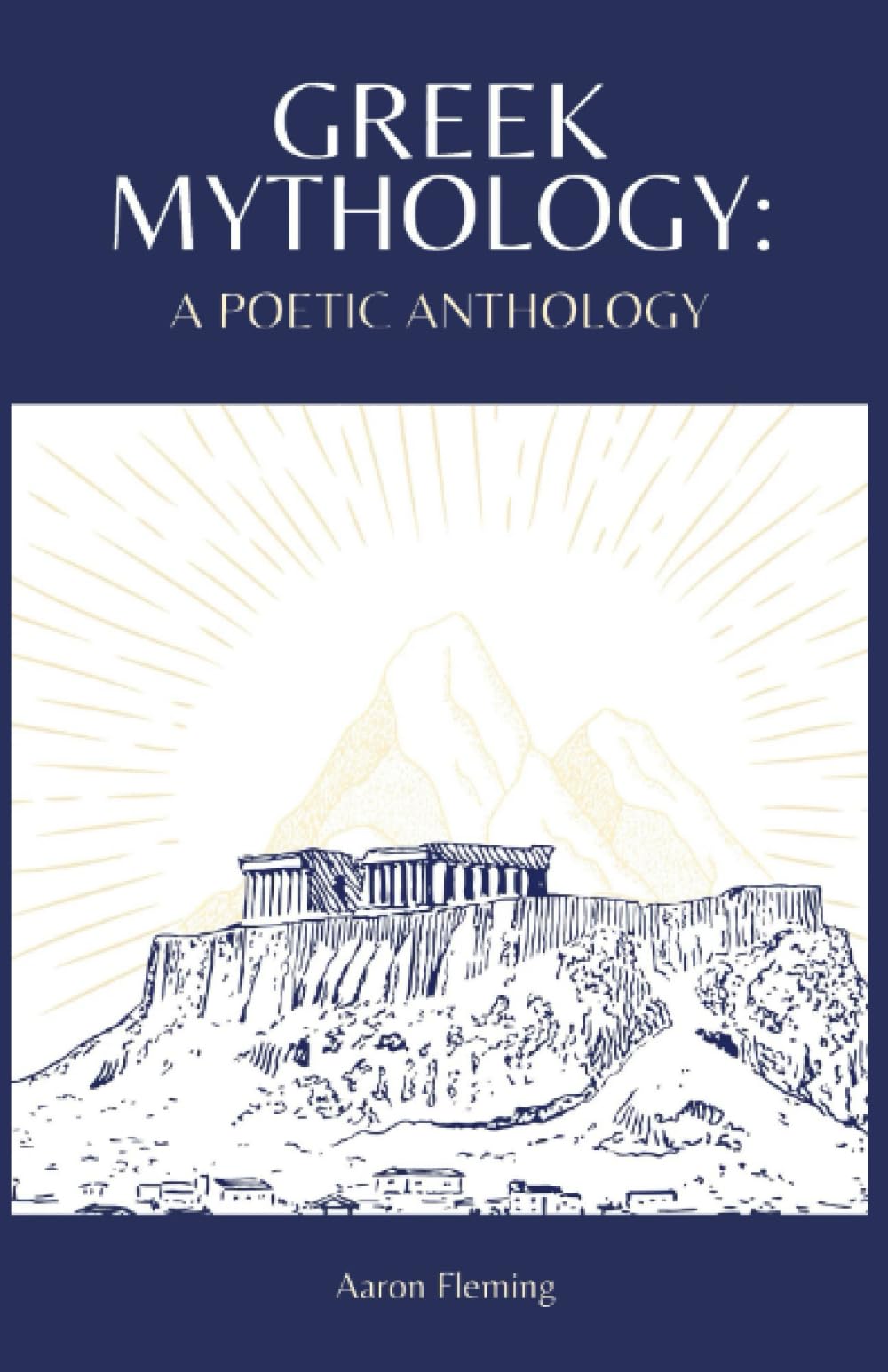 Greek Mythology: A poetic anthology