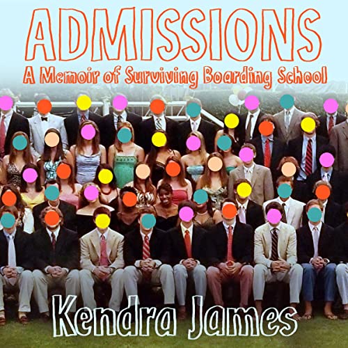 Admissions by Kendra James episode artwork
