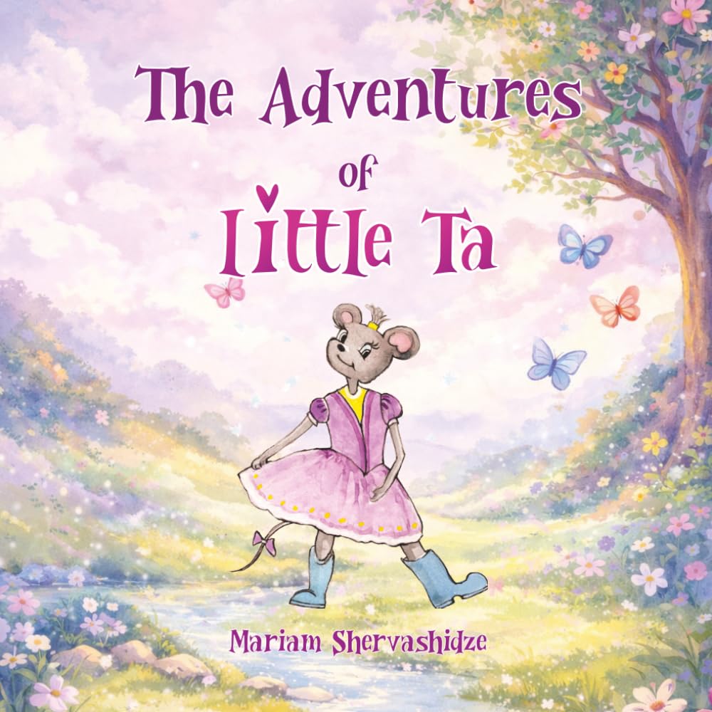 The adventures of little Ta: A heartwarming story about friendship, courage and kindness