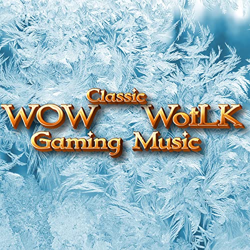 WOW Classic New Expansion Gaming Music