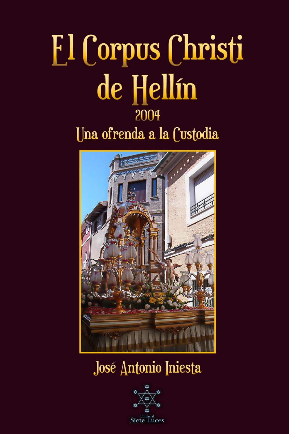 El Corpus Christi de Hellín 2004: Una ofrenda a la Custodia