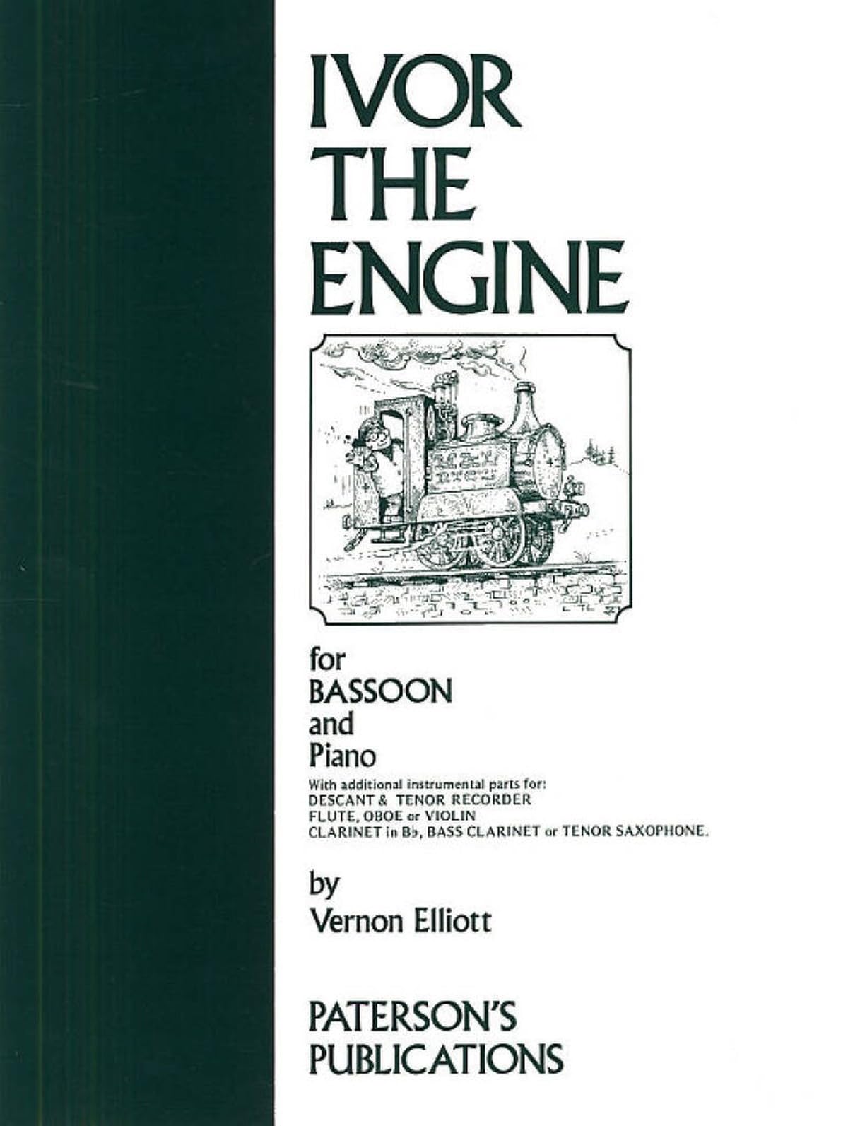 Ivor the Engine for Bassoon & Piano (with alternative parts for flute, oboe, clarinet, violin, cello or tenor saxophone)