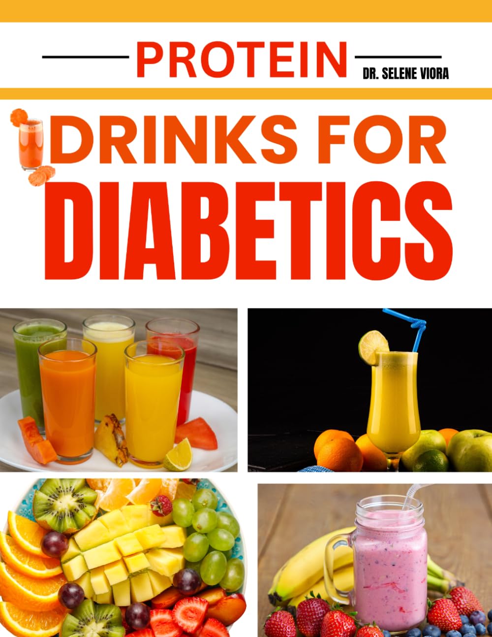 PROTEIN DRINKS FOR DIABETICS: Blood-Sugar-Friendly Shakes, Smoothies, and Meal Replacement Drinks for Type 2 Diabetes and Prediabetes