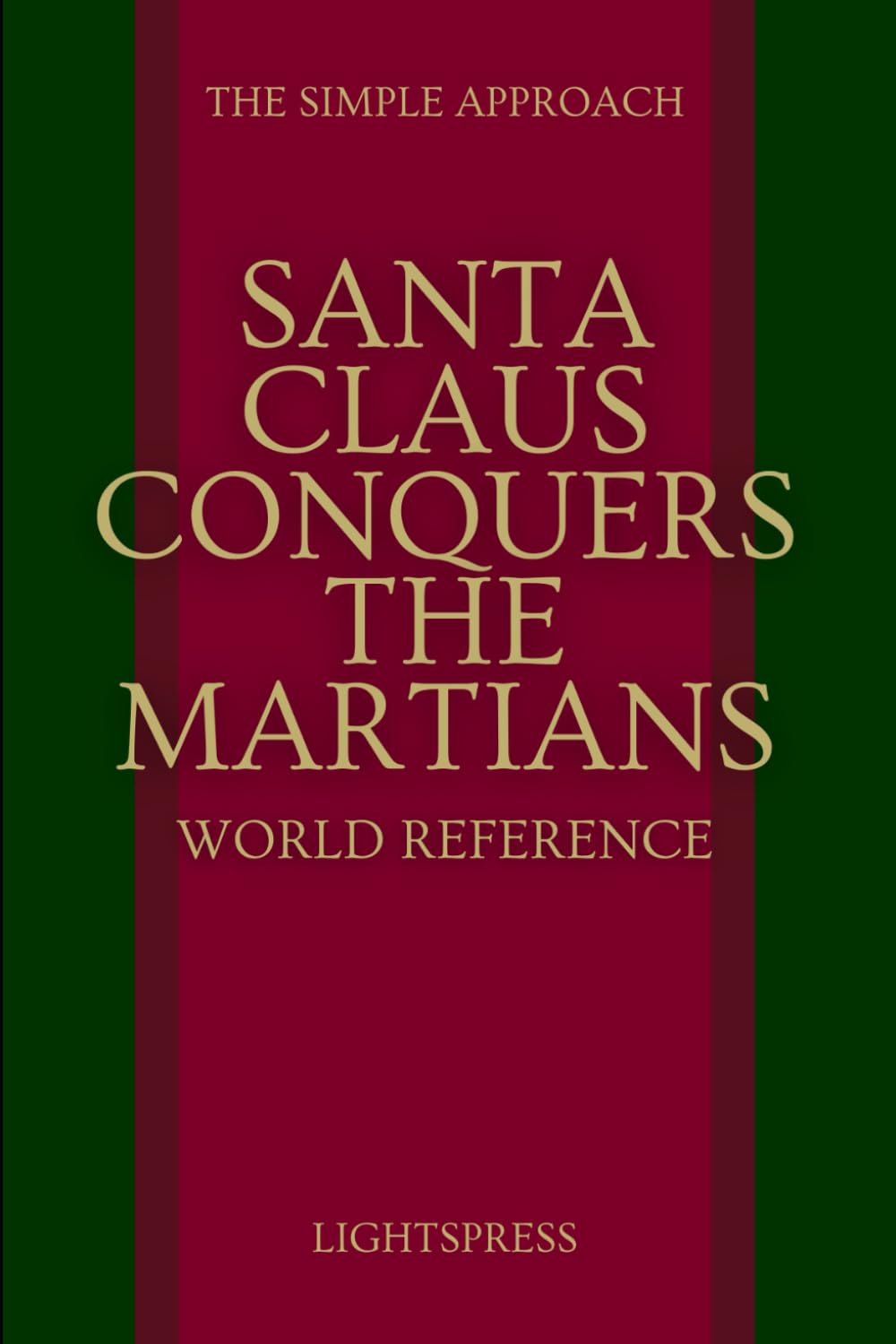 Santa Claus Conquers the Martians: World Reference