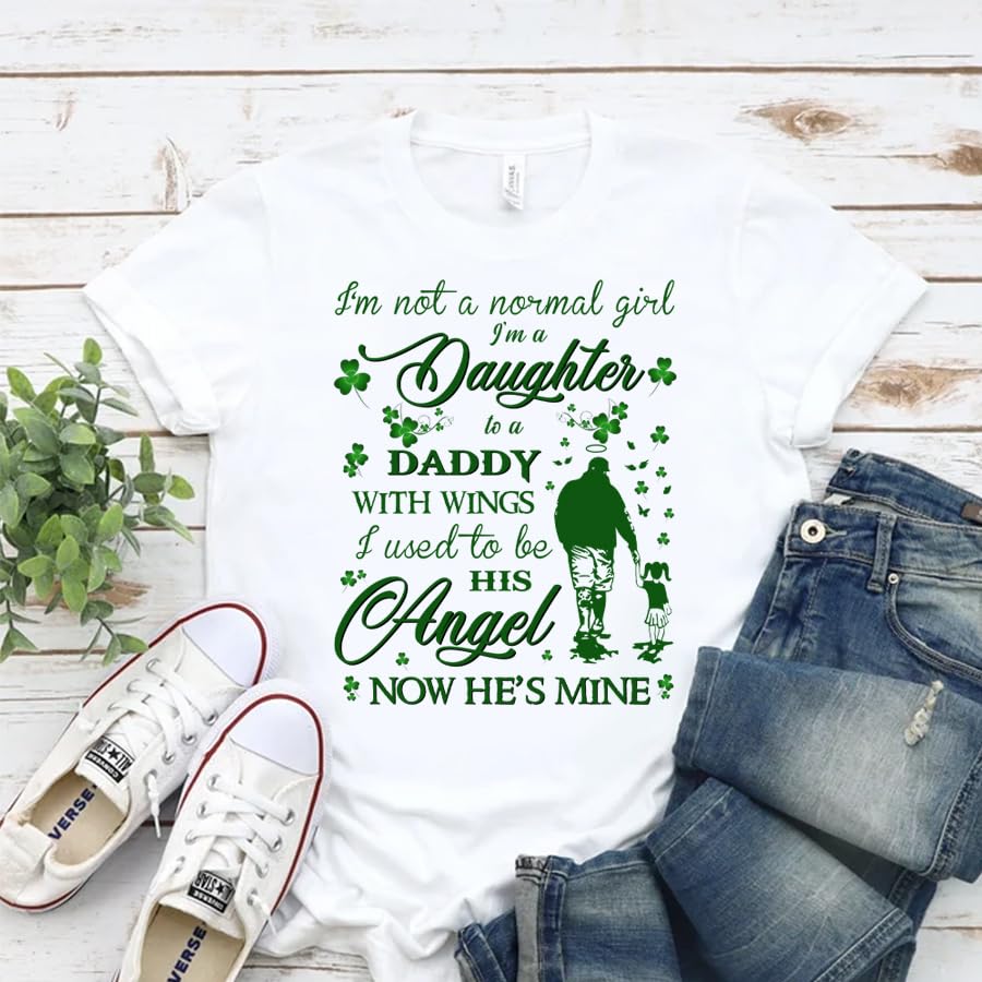 Miniatura 2 de I'm Not A Normal Girl - I'm A Daughter To A Daddy With Wings - Angel Grandpa Classic T-shirt, Irish T-shirt, Shamrock Shirt (Daughter)