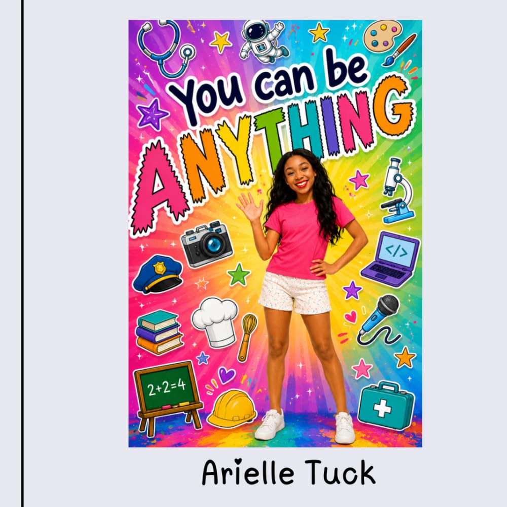 You can be Anything