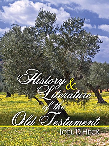 History and Literature of the Old Testament