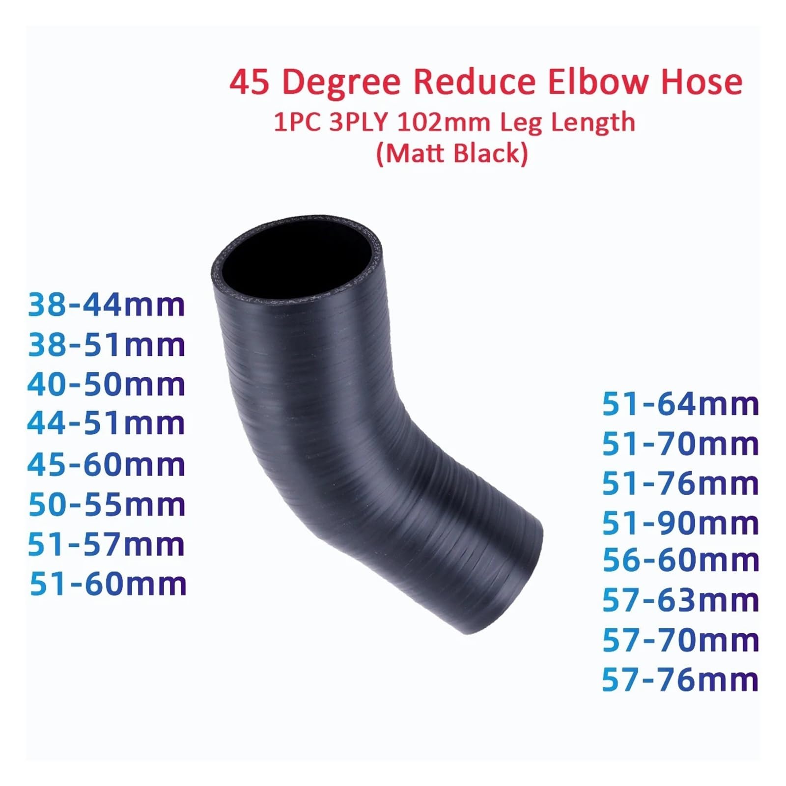 3PLY silikonowy łokieć redukcyjny 45 stopni, 38 mm-90 mm ID 102 mm matowy czarny wąż turbo (45-ID57-70 mm)