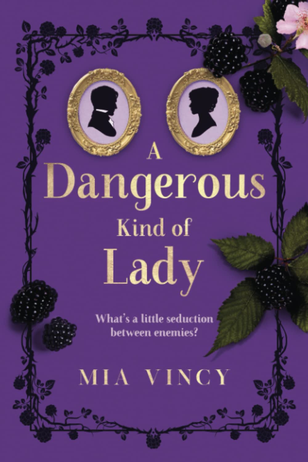 A Dangerous Kind of Lady