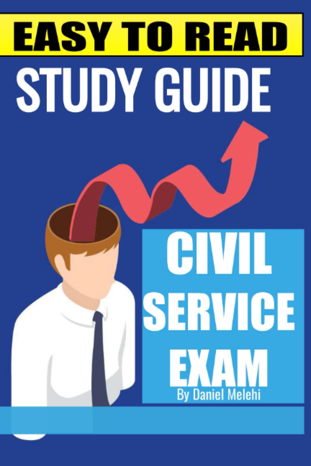 Civil Service Study Guide (Ace Your Test)