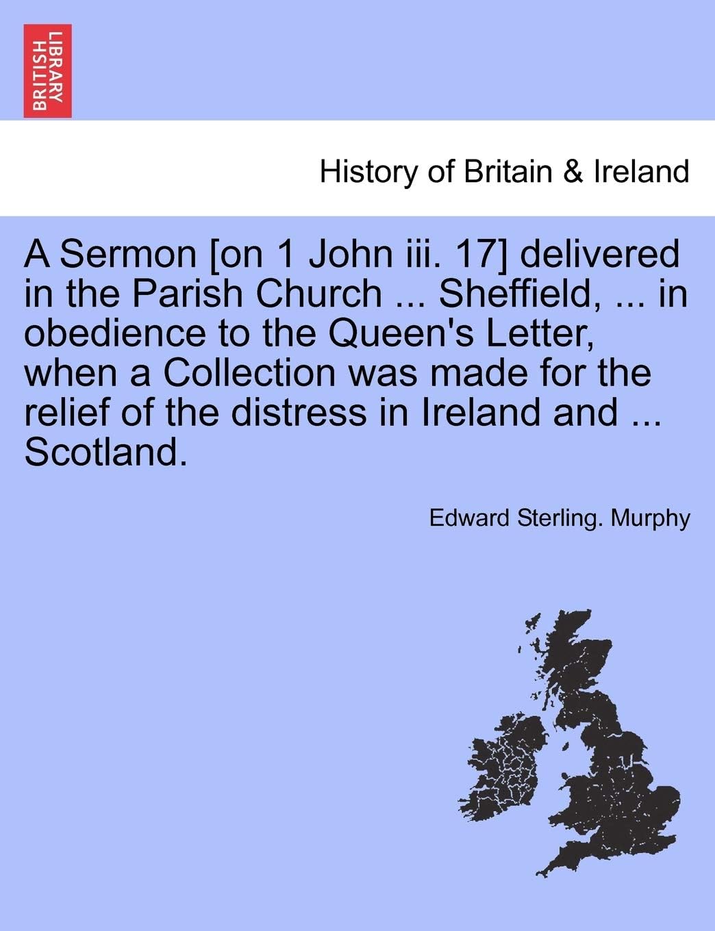 A Sermon [on 1 John III. 17] Delivered in the Parish