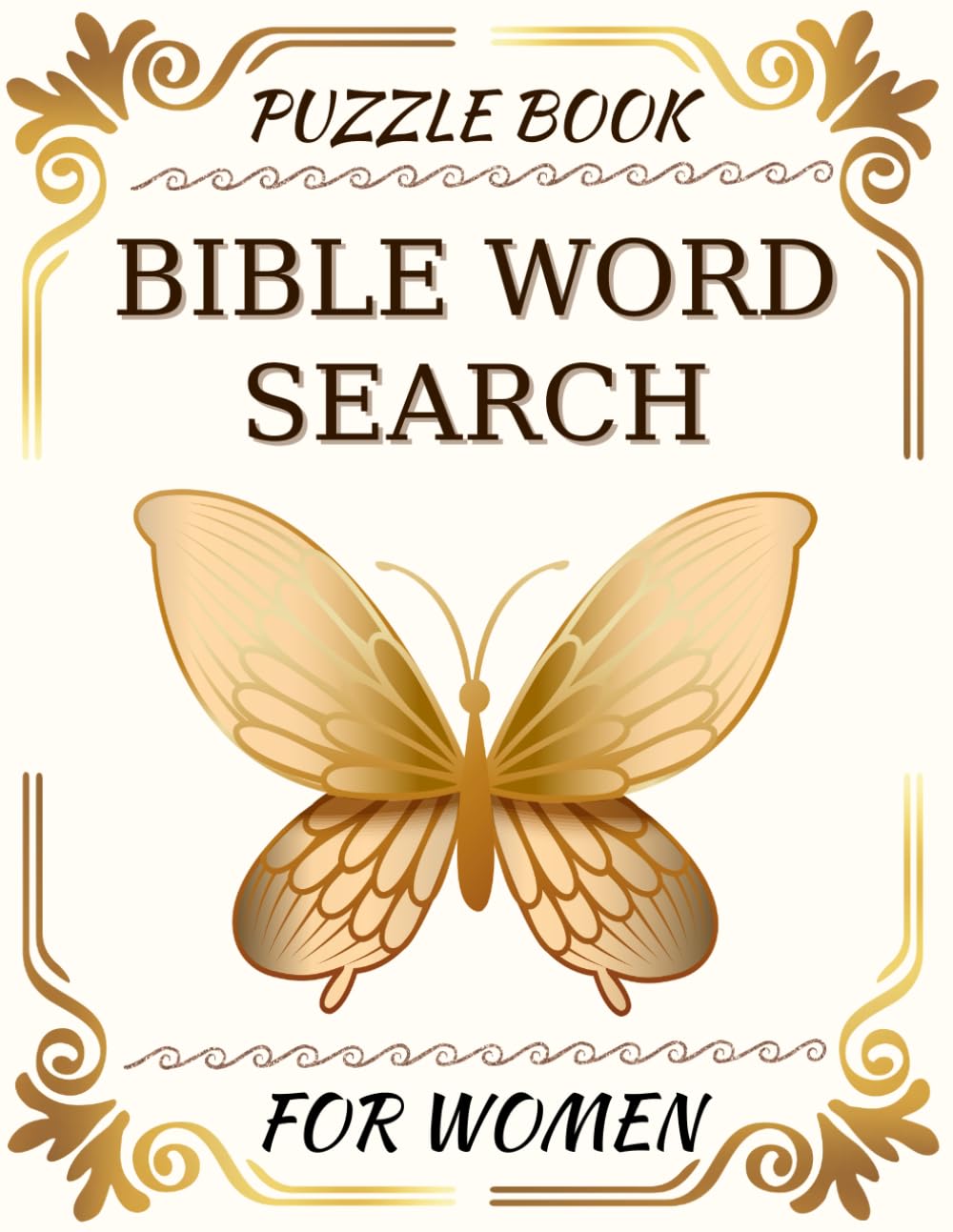 BIBLE WORD SEARCH-PUZZLE BOOK-for Women and Young Women: PEACE, HOPE AND SCRIPTURE TO CALM ANXIETY