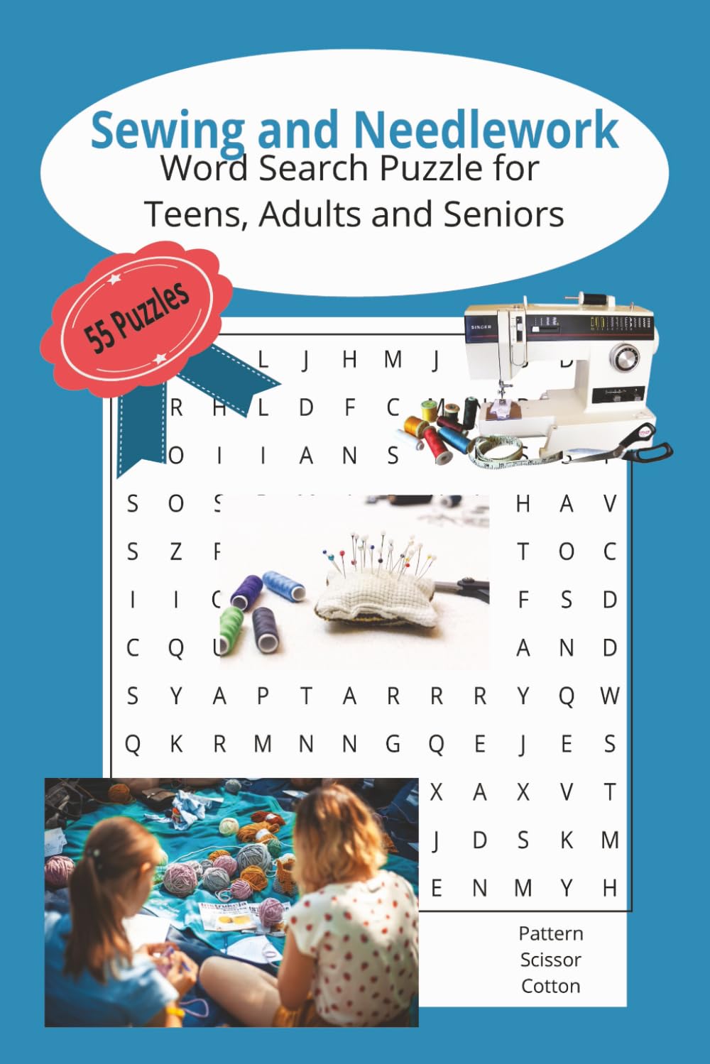 Sewing and Needlework Word Search Puzzle for Teens, Adults and Seniors: Word Search Puzzle about Sewing, Needlework, Crocheting |6x9 inches,110 pages, ... Gift for holidays, vacation and relaxation
