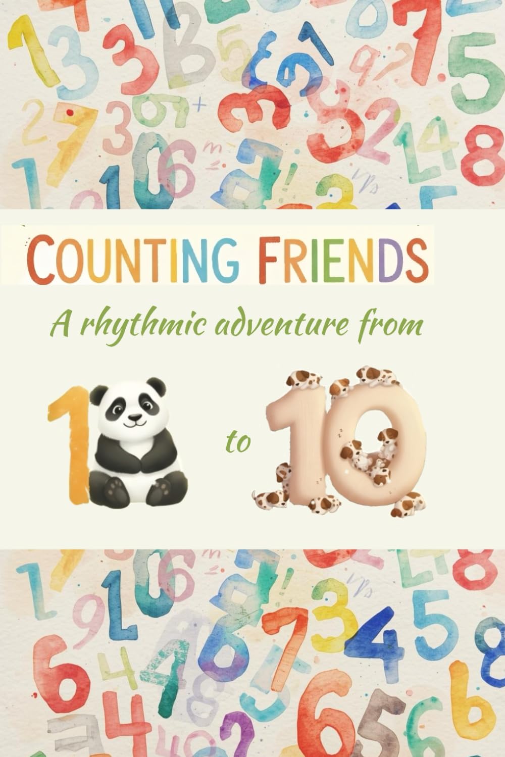 Counting Friends: A rhythmic adventure from 1 to 10