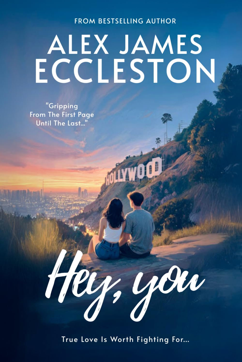 Hey, you: A totally unputdownable romantic suspense between a Hollywood star and a struggling writer… but is any love story perfect? (The Ellie Greene Series)