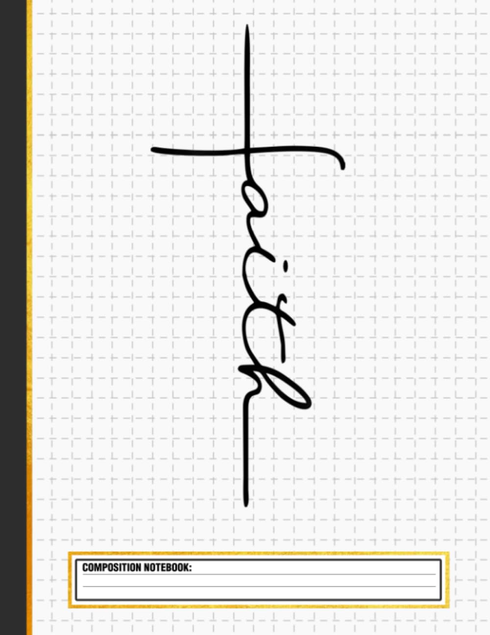 Faith Cross Composition Notebook