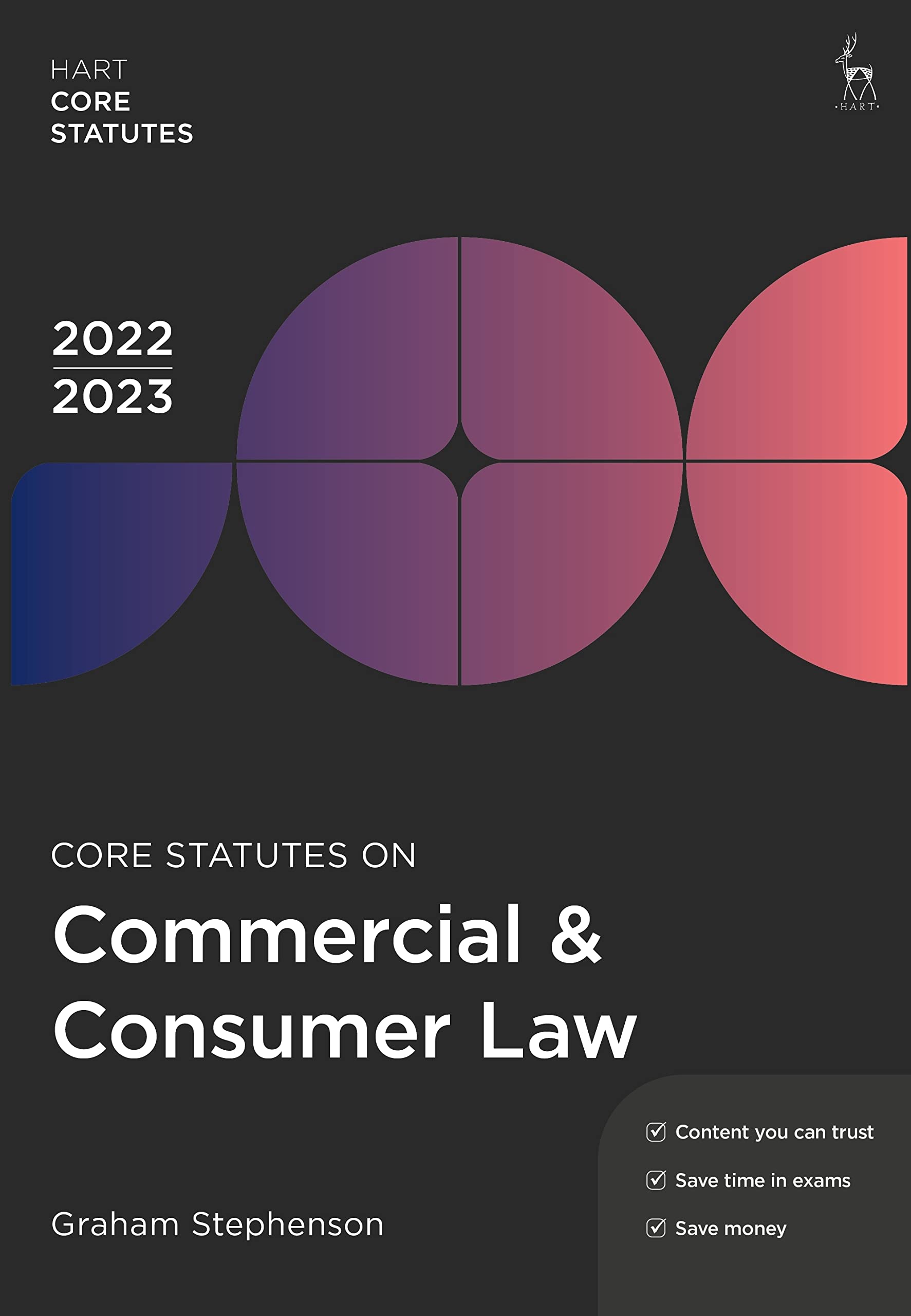 Core Statutes on Commercial & Consumer Law 2022-23 (Hart Core Statutes)