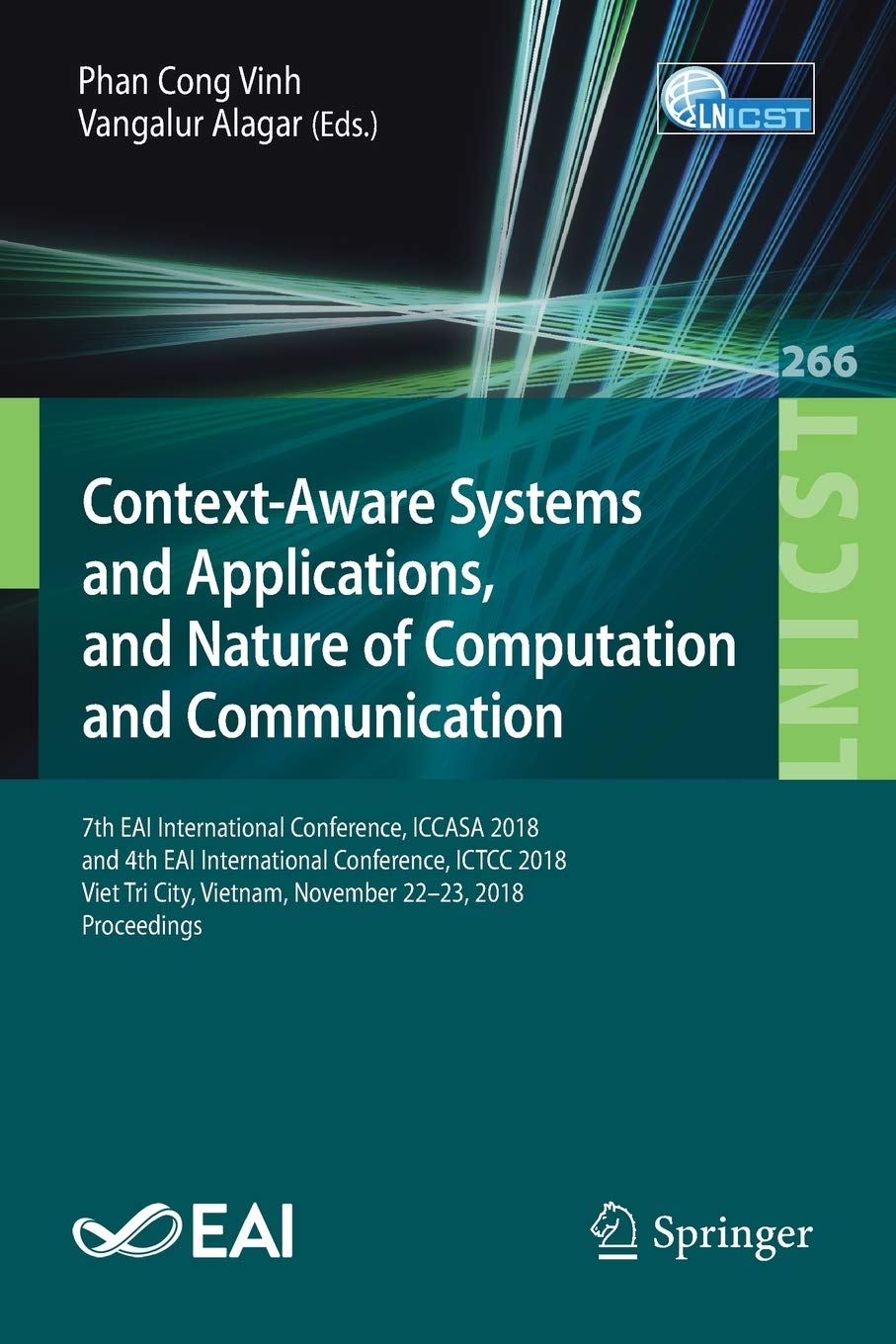 Context-Aware Systems and Applications, and Nature of Computation and Communication: 7th EAI Interna