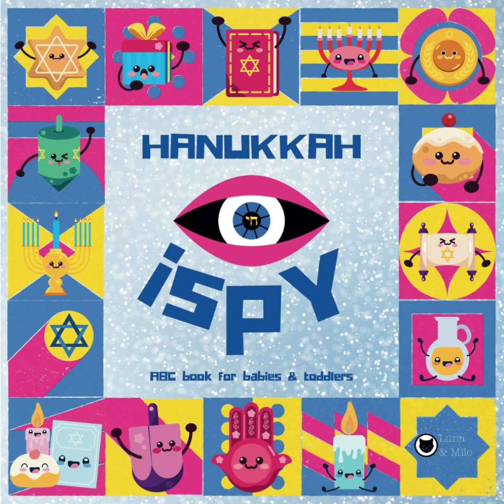 Hanukkah iSpy ABC for Babies & Toddlers: A Simple and Fun Hanukkah Book for Kids Ages 2-5