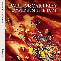 Alternative view of Flowers in The Dirt: Super Deluxe