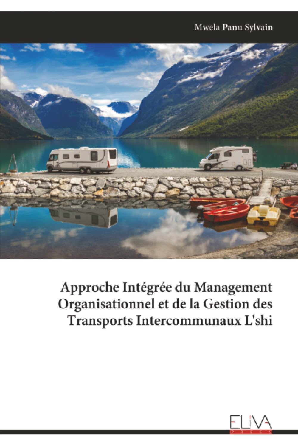 Approche Intégrée du Management Organisationnel et de la Gestion des Transports Intercommunaux L'shi