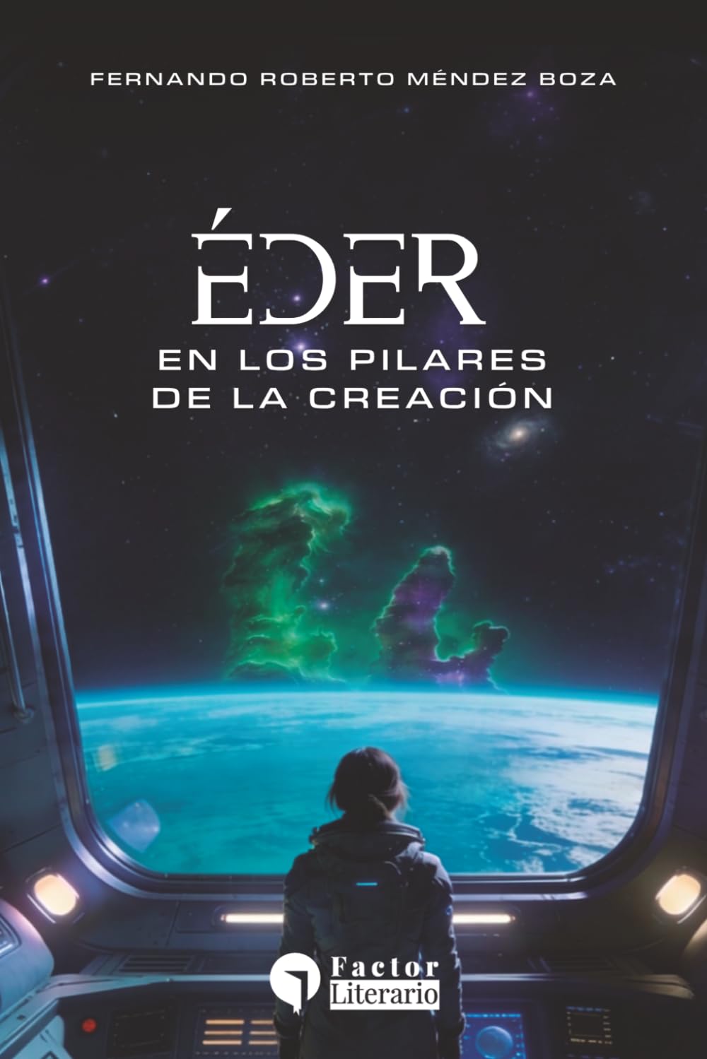 Éder en los pilares de la creación