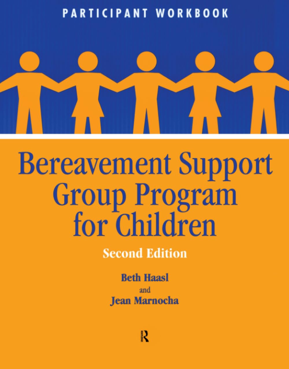 Bereavement Support Group Program for Children: Participant Workbook