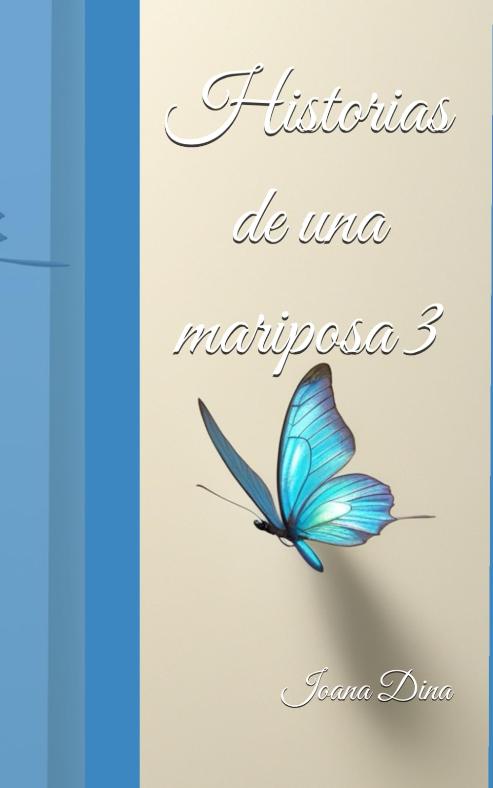 Historias de una mariposa 3