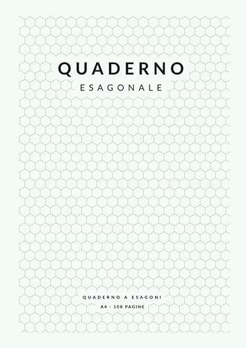 Quaderno Esagonale: 108 Pagine A4 con Carta a Esagoni Lato 5 mm per Appunti di Chimica Organica | Disegno di Molecole e Formule | Scuola Superiore Università | Bianco