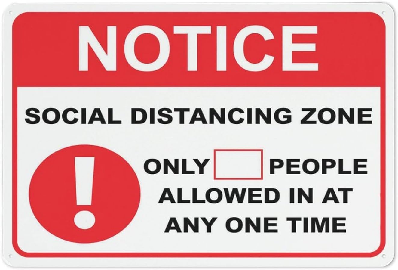 Notice Social Distancing Zone Limited People Rust-Free Aluminum Warning Sign - Weather Resistant, Waterproof, Easy to Mount for Mall, Gym, Indoor/Outdoor Lawn 8""x12""​