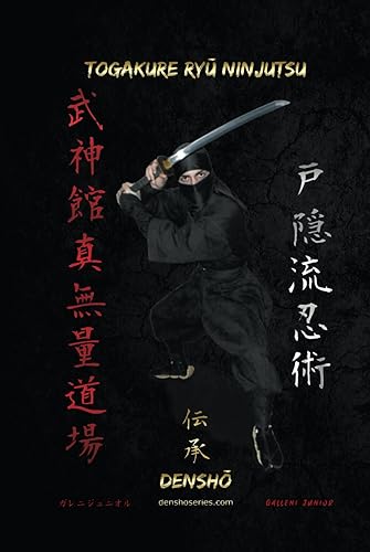 TOGAKURE RYŪ NINJUTSU: Apostila com técnicas de Togakure Ryū Ninjutsu descritas passo a passo. (Livros de Bujinkan Ninjutsu) (Portuguese Edition)