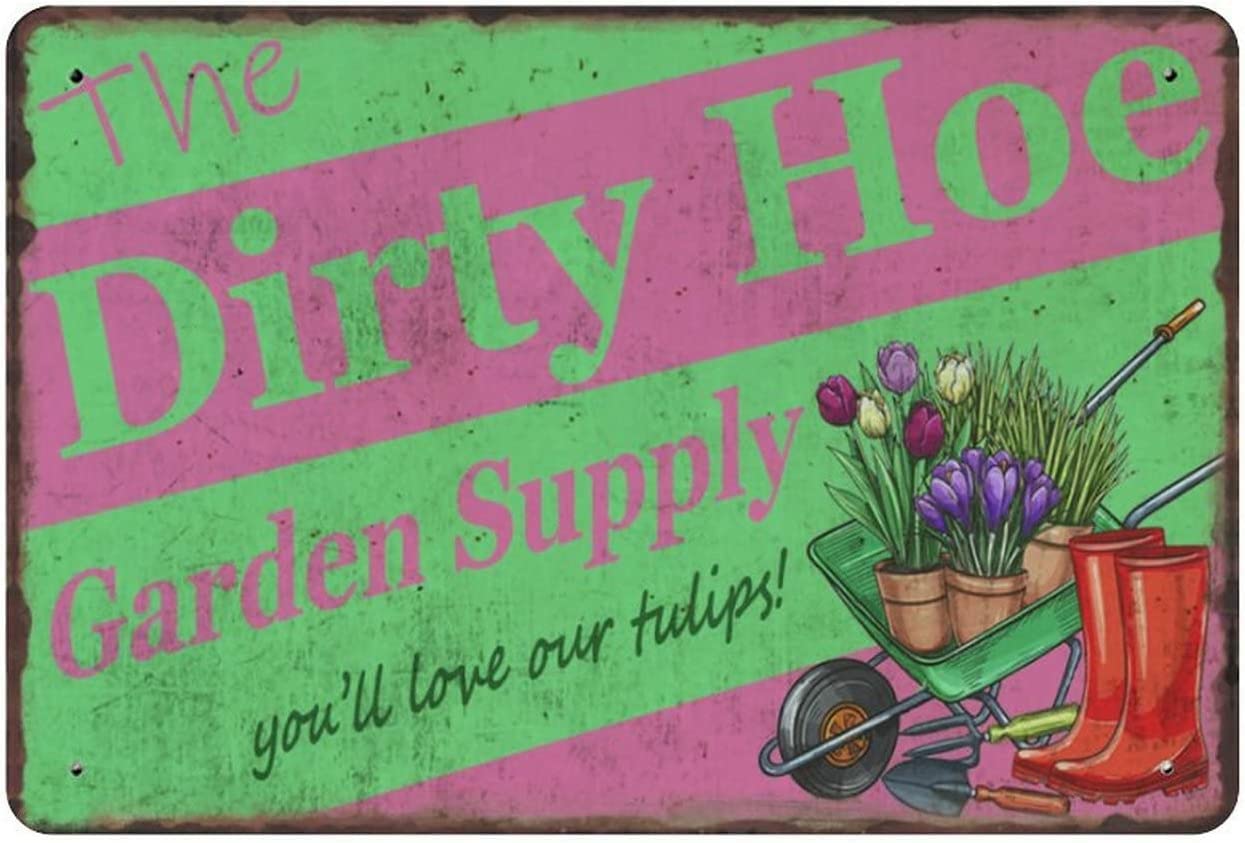 Dirty Hoe Garden Sign Vintage Outhouse Vintage Metal Sign Garage Sign Garage Home Wall Decor Poster Vintage 5.5x8inch Tin Sign