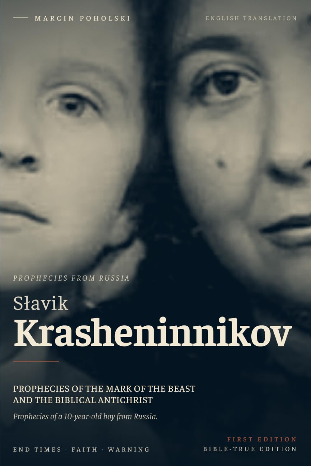 Slavik Krasheninnikov: Prophecies of the Mark of the Beast and the Biblical Antichrist
