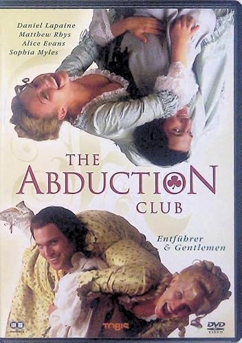 The Abduction Club - Entführer & Gentlemen - Mehr Infos/Bestellen