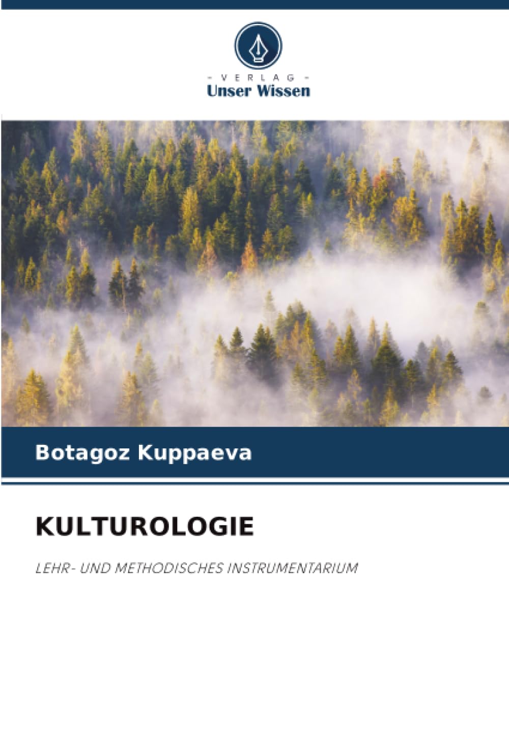 KULTUROLOGIE: LEHR- UND METHODISCHES INSTRUMENTARIUM