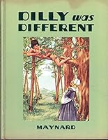 dilly was different: the story of a little pilgrim B000O1VQNA Book Cover